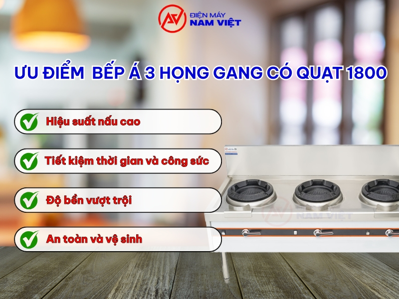 Ưu điểm bếp á 3 họng gang quạt 1800
