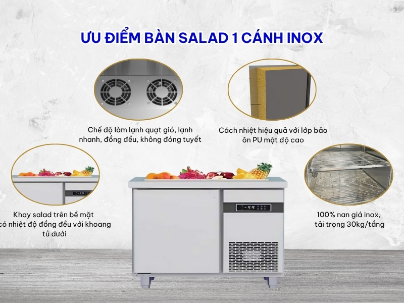 Ưu điểm khi sử dụng tủ bàn salad